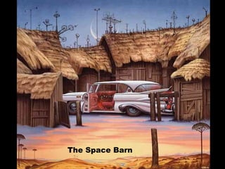 The Space Barn 