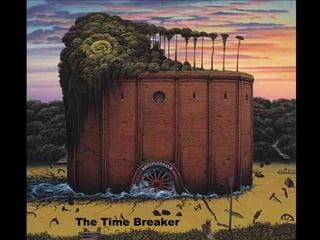 The Time Breaker 