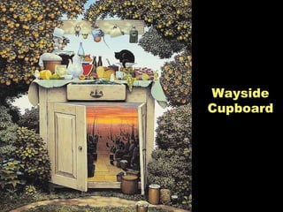 Wayside Cupboard 