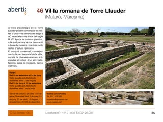 46 Vil·la romana de Torre Llauder
                                          (Mataró, Maresme)
Al clos arqueològic de la To...