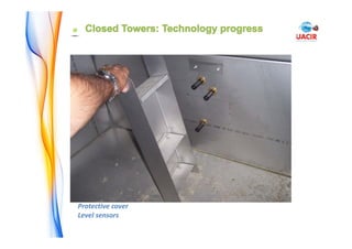 APPLICATIONS
Protective cover
Level sensors
 