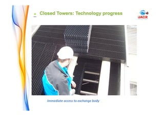 APPLICATIONS
Immediate access to exchange body
 