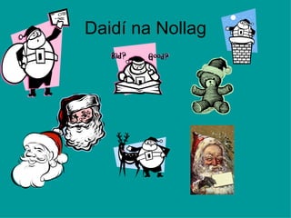 Daidí na Nollag 