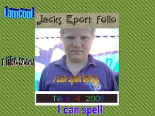 I can spell better I am cool I can spell I like scool 
