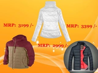 MRP: 3199 /- MRP: 3399 /-
MRP: 2999 /-
 