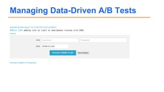 Managing Data-Driven A/B Tests
 
