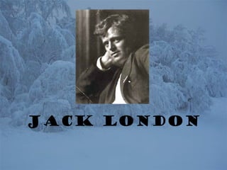 Jack London
 