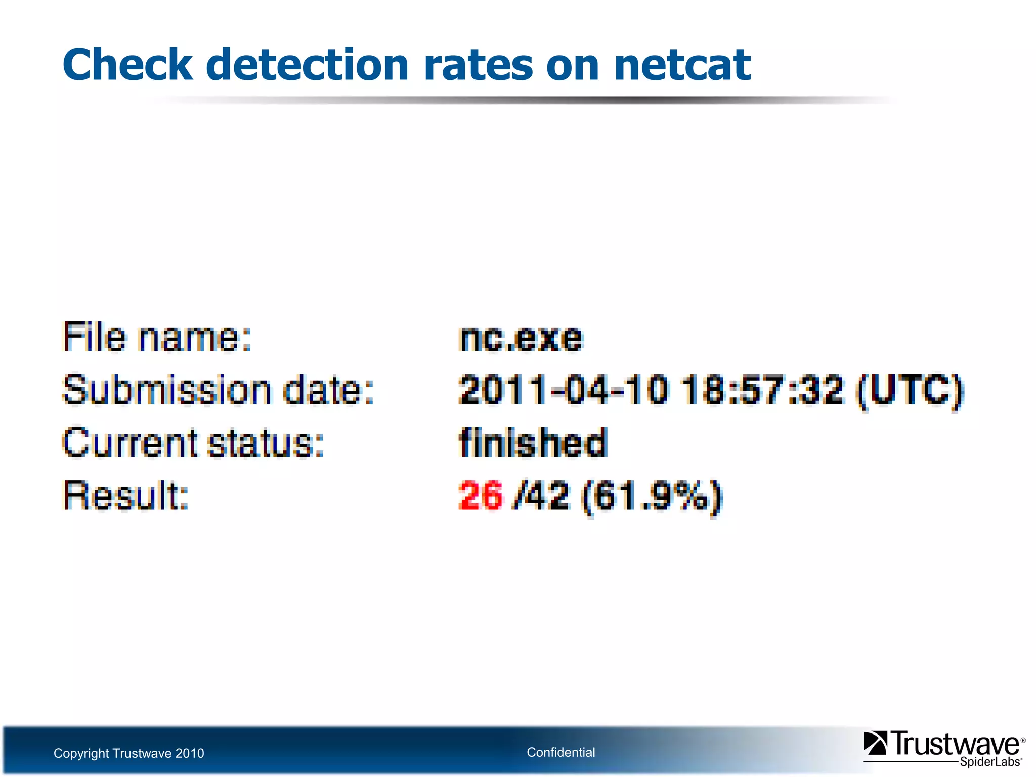 Check detection rates on netcat