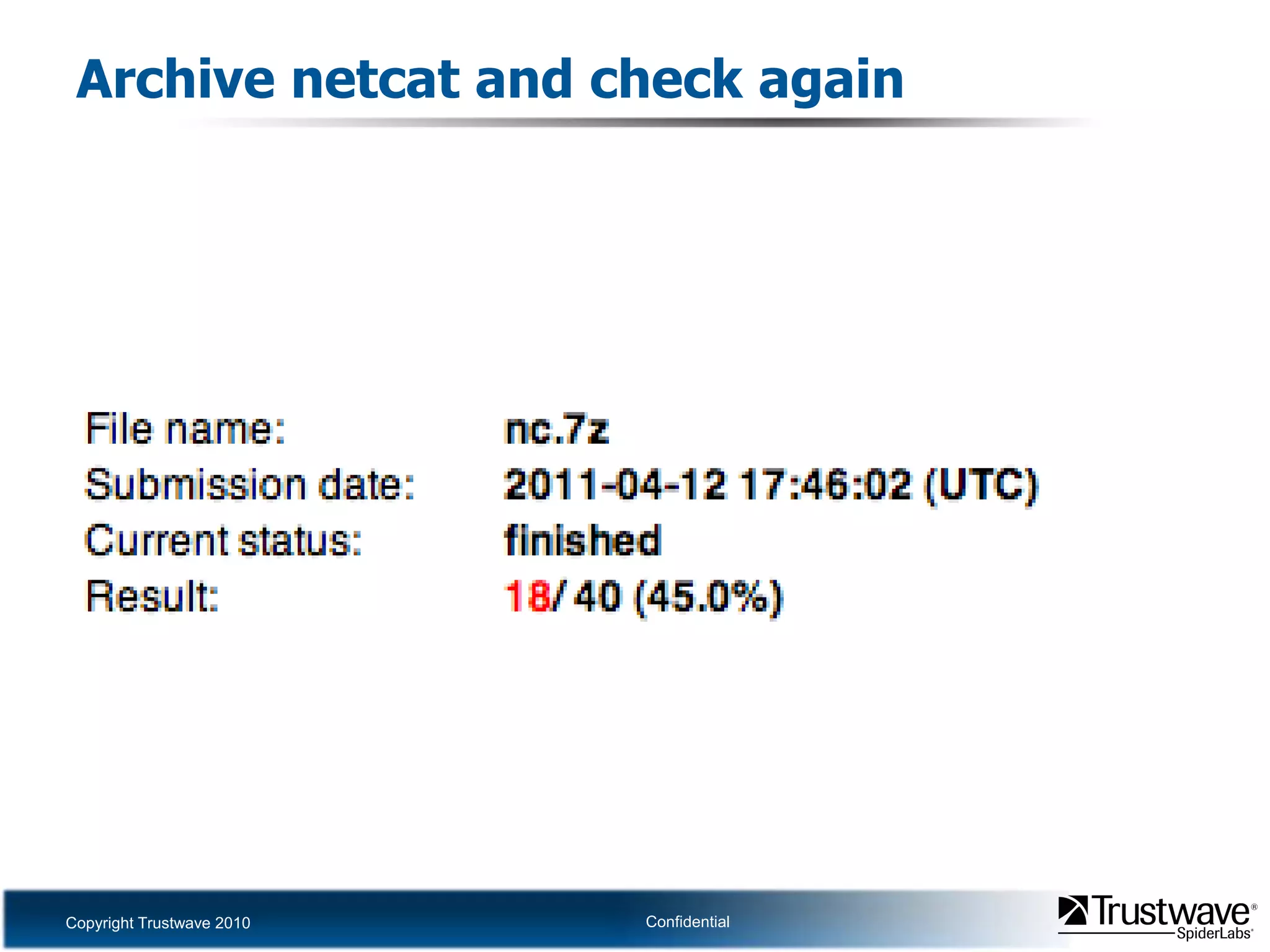 Archive netcat and check again