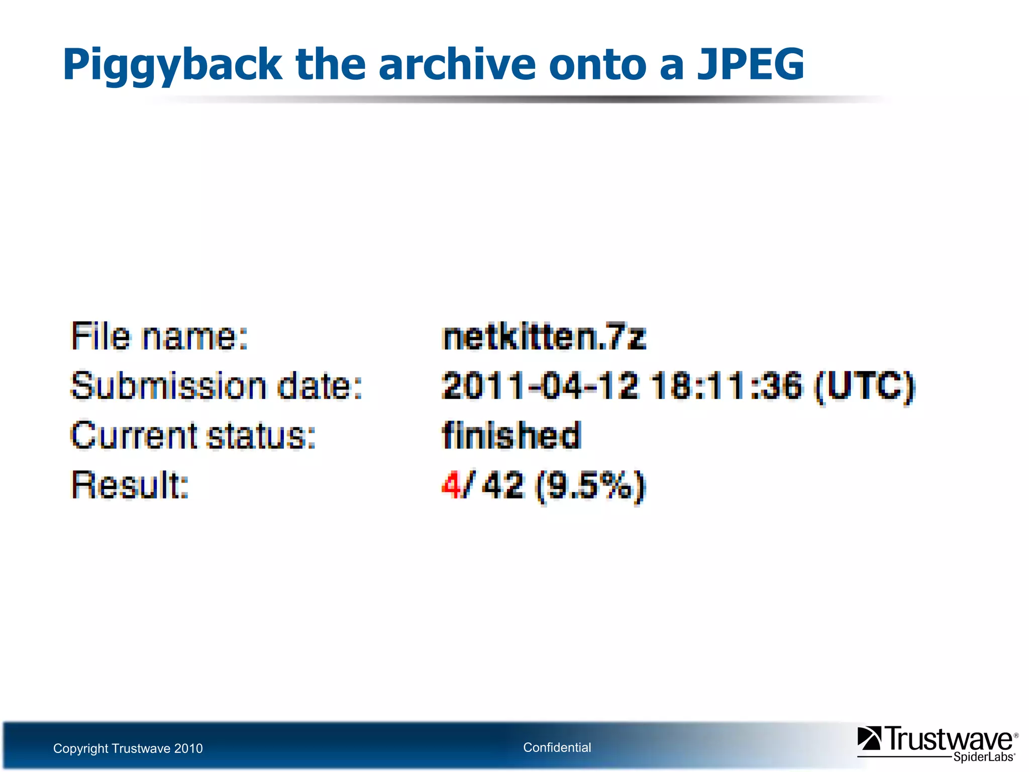 Piggyback the archive onto a JPEG