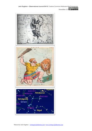 Jack Oughton – Observational Journal 09-10: Creative Commons Attribution-NonCommercial-

                                                                            ShareAlike 3.0




Material by Jack Oughton – writing@xijindustries.com | www.writing.xijindustries.com
 