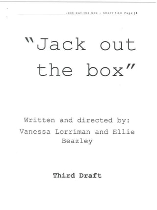 Jack out the box third draft