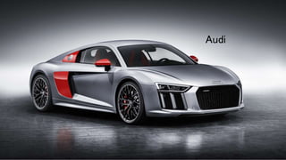 Audi
 