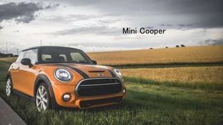 Mini Cooper
 