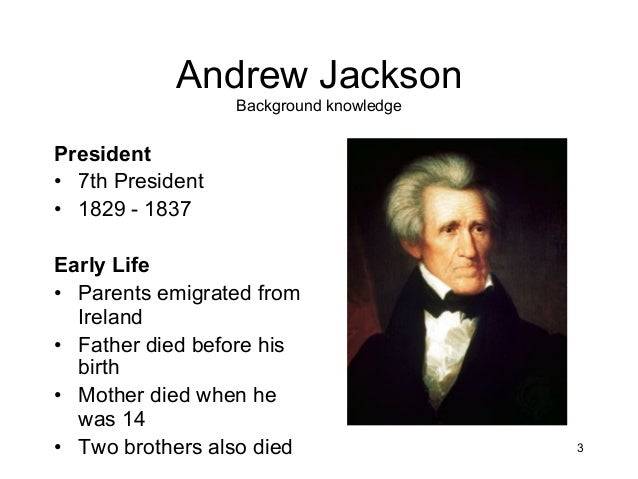 a biography of the life and times of andrew jackson Andrew jackson: his life and times in this, the first major single-volume biography of andrew jackson in decades, hw brands reshapes our understanding of this fascinating man, and of the age of democracy that he ushered in. a biography of the life and times of andrew jackson Andrew jackson: his life and times in this, the first major single-volume biography of andrew jackson in decades, hw brands reshapes our understanding of this fascinating man, and of the age of democracy that he ushered in.