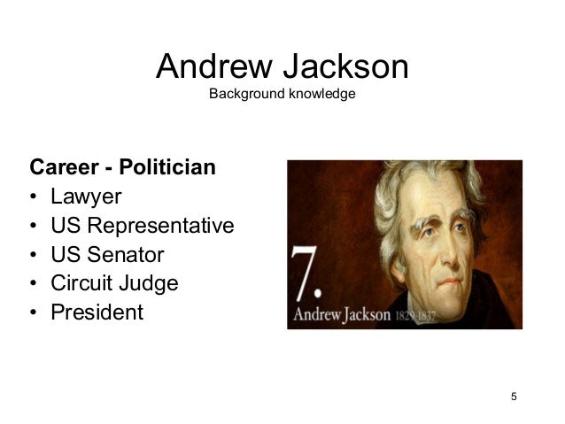 an overview of the presidency of andrew jackson in the united states an overview of the presidency of andrew jackson in the united states