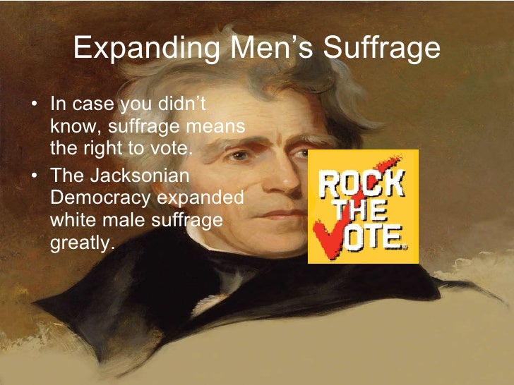 Jacksonian20 Democracy