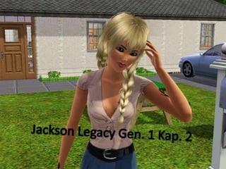 Jackson Legacy Gen. 1 Kap. 2 