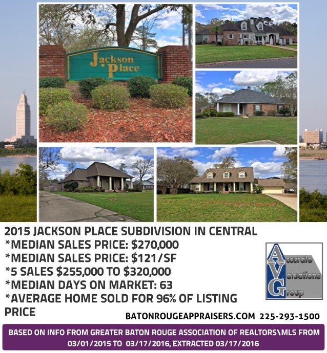 Jackson Place Subdivision Central Baton Rouge Home Sales Trends 20152016