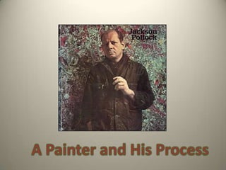 A Painter and His Process 