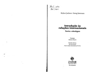 Jackson, robert  sørensen, georg (2006)   introdução às relações internacionais (realismo)