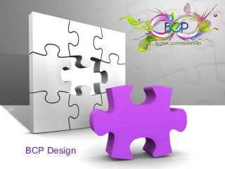 BCP Design
 