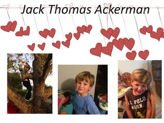 Jack Thomas Ackerman
 