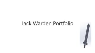 Jack Warden Portfolio
 