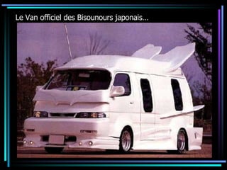 Le Van officiel des Bisounours japonais…  