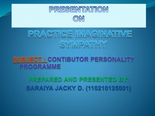 PREPARED AND PRESENTED BY: 
SARAIYA JACKY D. (110210125001) 
 