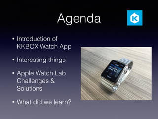 Jacky Wang - KKBOX Apple Watch App