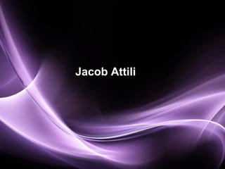 Jacob Attili




               Page 1
 