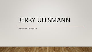 JERRY UELSMANN
BY NICOLAS VENSETEA
 