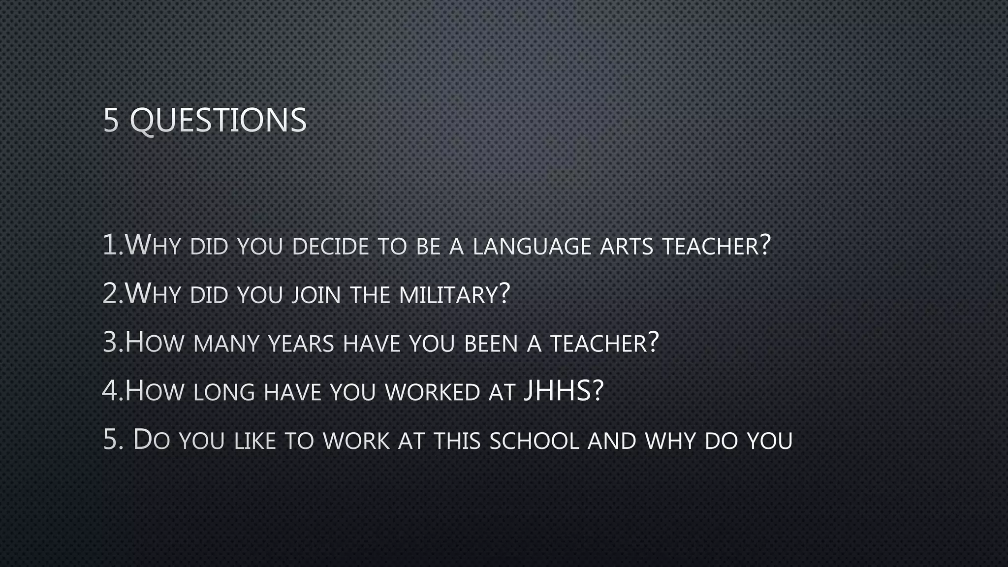 J.M. Interview with a Langauge Arts Teacher