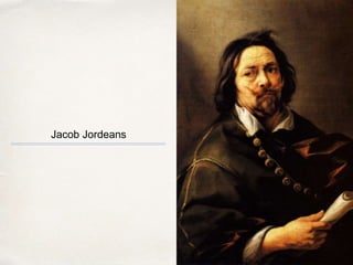 01
Jacob Jordeans
 