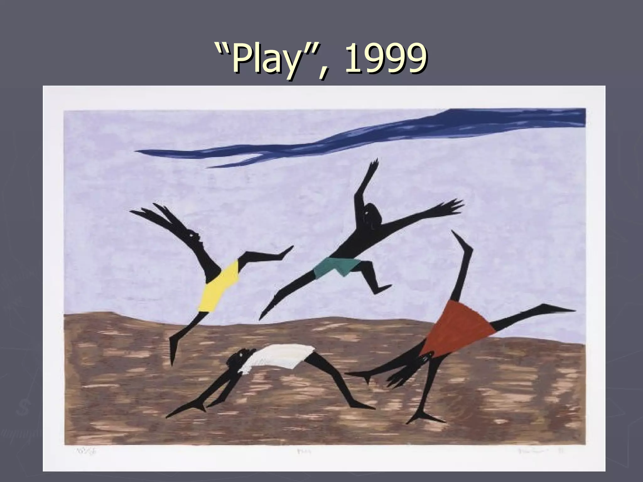 “Play”, 1999 