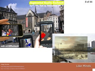 Image Sources: http://blog.segd.org/2010/05/streetmuseum/ http://www.flickr.com/photos/sndrv/4519088620/   