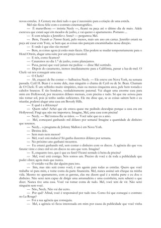 novas estrelas. A Century me dará tudo o que é necessário para a criação de uma estrela.
Mel não ficou feliz com o contrato cinematográfico.
— É maravilhoso — insistia Neely —, ficarei na peça até o último dia de maio. Adele
escreveu que estará aqui em meados de junho, e vai querer o apartamento. Portanto ...
— E com relação a Jennifer e Anne? — perguntou Mel.
— Bem, Tocando as Nuvens ficará, pelo menos, mais um ano em cartaz. Jennifer estará na
peça até casar com Tony, se bem que as coisas não pareçam encaminhadas nessa direção.
— E onde é que elas vão morar?
— Bem, as coisas agora já estão mais fáceis. Elas podem se mudar temporariamente para o
Hotel Orwin, alugar uma suite por um preço razoável.
— E nós, como ficamos?
— Casaremos no dia 1.° de junho, como planejamos.
— Puxa, pensei que você jamais me pedisse — disse Mel sorrindo.
— Depois do casamento, iremos imediatamente para a Califórnia, passar a lua-de-mel. O
Chefe vai nos conseguir uma casa.
— O Chefe?
— Ah, esqueci de lhe contar — balbuciou Neely. — Ele esteve em Nova York, na semana
passada. Cyril H. Bean é o nome dele, mas ninguém o chama de Cyril ou de Sr. Bean. Chamam
de O Chefe. É um velhinho muito simpático, mais ou menos cinquenta anos, pele bem tostada e
cabelos brancos. É tão bondoso, verdadeiramente paternal. Vai alugar uma enorme casa para
mim em Hollywood, por trezentos dólares mensais, com piscina e tudo. Só que me avisou para
não tomar sol, pois já tenho sardas suficientes. Ele me disse que, se as coisas saírem bem e eu
triunfar, poderei alugar uma casa em Beverly Hills.
— E qual é a diferença?
— Quem sabe? Achei que ele estava quase me pedindo desculpas porque a casa era em
Hollywood. Fingi que não me importava. Imagine, Mel, uma casa com piscina!
— Neely. — Mel tomou-lhe as mãos. — Você sabe que eu a amo.
— Mel, começarei ganhando mil dólares por semana! Imagine a quantidade de dinheiro
que teremos.
— Neely... o programa de Johnny Mallon é em Nova York.
— Desista dele.
— Sem mais nem menos?
— Mel, você está maluco? Só ganha duzentos dólares por semana.
— No próximo ano ganharei trezentos.
— Eu estarei ganhando mil, sem contar o dinheiro com os discos. A agência diz que vou
faturar vinte e cinco mil só em discos no ano que vem. Imagine!
— E, enquanto isso, que é que eu farei? Ficarei sentado à beira da piscina?
— Mel, você está comigo. Nós somos um. Preciso de você e de toda a publicidade que
puder obter; agora mais que nunca.
— O estúdio vai lhe dar alguém para isso.
— Sim, mas não será como você; é um agente para todas as estrelas. Quero que você
trabalhe só para mim, e tome conta da parte financeira. Mel, nunca assinei um cheque na minha
vida. Mesmo no apartamento, com as garotas, elas me dizem qual é a minha parte e eu dou o
dinheiro. Não serei nem capaz de dirigir uma arrumadeira e uma cozinheira, nem saberei o que
dizer. Nunca tive uma casa. Você vai tomar conta de tudo. Mel, você tem de vir. Não serei
ninguém sem você.
— Não, Neely. Não vai dar certo.
— Por quê? Afinal, você é responsável por tudo isso. Como foi que consegui o contrato
no La Rouge?
— Foi a sua agência que conseguiu.
— Mel, a agência só ficou interessada em mim por causa da publicidade que você vinha
 