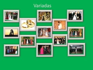 Variadas