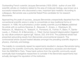 Jacques Benveniste - A TRUE LEGEND AMONG MYTHS