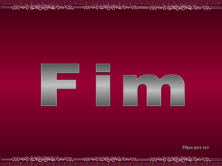 Fim Clique para sair 