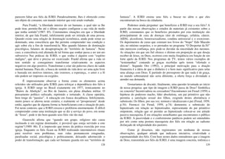 128
parecem faltar aos fiéis da IURD. Paradoxalmente, lhes é oferecido como
um objeto de consumo, um mundo interior que está sendo roubado.
Para Frankl, “a liberdade interior do ser humano, a qual não se lhe
pode tirar, permite-lhe até o último suspiro configurar a sua vida de modo
que tenha sentido”(1987: 85). Constatamos situações em que a liberdade
interior, de que fala Frankl, infelizmente pode ser retirada de uma pessoa.
Quando existe uma relação de dominação econômica, ainda pode restar ao
dominado, uma consciência que lhe permita compreender sua condição e
agir sobre ela a fim de transformá-la. Mas quando falamos de dominação
psicológica, falamos de desapropriação do “território de fantasia”. Neste
caso, a consciência está alienada de tal forma que sonhar passa a ser um ato
subversivo Nas práticas da IURD, o que sonha é alguém com “espírito
maligno”, que deve e precisa ser exorcizado. Frankl afirma que a vida só
tem sentido se conseguimos transformar criativamente os aspectos
negativos em algo positivo. Transformar e criar são palavras chave da saúde
mental humana. Para ele, a busca de sentido da vida deve ser uma ação livre
e baseada em motivos internos, não externos; a esperança,. o amor e a fé
não podem ser impostos ou exigidos.
É impressionante observar a forma como os elementos acima
referidos são utilizados pela IURD, para reforçar a dependência dos fiéis à
igreja. A IURD surge no Brasil exatamente em 1977, ironicamente no
“Bairro da Abolição”, no Rio de Janeiro, em plena ditadura militar. O
pensamento político sufocado, reprimido e torturado. A classe operária,
bem longe do “paraíso”. A educação em franca decadência. Infelizmente,
muito pouco se alterou neste cenário, e realmente só “prosperaram” desde
então, aqueles que de alguma forma se beneficiaram com a situação do país.
Foi neste contexto, que a IURD cresceu e proliferou enormemente. É difícil
compreender como uma instituição que se diz a serviço do povo, em nome
de “Jesus”, pode ir tão bem quando seus fiéis vão tão mal.
Guareschi afirma que “quando um grupo, religioso não causa
incômodo à um regime dominador, é provável que esteja servindo a este
regime”(1989: 86). É a impressão que temos da prática exercida por essa
igreja. Enquanto os fiéis ficam na IURD realizando intermináveis rituais
para resolver seus problemas, suas vidas permanecem estagnadas,
paralisadas social, psicológica e politicamente, deixando adormecido o
poder de transformação, que cada ser humano guarda em seu “território de
129
fantasia”. A IURD ensina seus fiéis a buscar no além o que eles
encontrariam na busca da cidadania.
Podemos ainda perguntar: que benefícios a IURD traz a seu fiéis? A
partir das nossas observações e estudos de materiais já existentes sobre a
IURD, constatamos que os benefícios prestados por esta instituição são
principalmente de cura de doenças (dor de estômago, cefaleia, câncer,
AIDS), alcoolismo, homossexualismo, conduta antissocial e o exorcismo.
Os depoimentos de curas que constam nos livros do “bispo” Edir Macedo
são, no mínimo suspeitos, e os prestados no programa “O Despertar da Fé”
não merecem confiança, pois pode-se duvidar da sinceridade dos mesmos.
As situações em que um fiel oferece o dízimo em proporção ao que deseja
receber de Jesus, ou Deus, ocorrem com muita frequência em função de um
forte apelo da IURD. Nos programas de TV, temos vários exemplos de
“testemunhas” contando as graças recebidas após terem “ofertado o
dizimo”. Segundo Oro (1992), a principal motivação para a doação
financeira é a ideia de que o dinheiro é o bem mais significativo para selar
uma aliança com Deus. E partindo do pressuposto de que nada é de graça,
no mundo sobrenatural não seria diferente, a oferta força a divindade a
atender sua demanda.
Gostaríamos de discutir, finalmente, uma questão levantada ao início
de nossa pesquisa: que tipo de imagem a IURD passa de Deus? Simbólica
ou concreta? Incentivadora ou cerceadora? Encontramos em Freud (1959) a
hipótese do poderoso macho, líder absolutista, um pai primitivo que não
permitia a satisfação sexual dos filhos, exigindo destes abstinência e
submissão. Os filhos, por sua vez, temiam e idealizavam o pai (Freud, 1959,
p.34). Ferenczi (in Freud, 1959, p.74) demonstra a submissão do
hipnotizado em relação ao hipnotizador, representante do pai primitivo
onipotente, relação que só permite ao hipnotizado colocar-se em atitude
passiva masoquista. É em situações semelhantes que encontramos o público
da IURD. A passividade e o conformismo patéticos podem ser entendidos
por nós como uma postura masoquista dos fiéis em relação ao sadismo
disfarçado de religiosidade dos pastores.
Como já dissemos, não registramos em nenhuma de nossas
observações, qualquer atitude que indicasse iniciativa, criatividade e
espontaneidade dos fiéis. Com base nestes dados entendemos que a imagem
de Deus, transmitida aos fiéis da IURD, é uma imagem concreta, totêmica e
 
