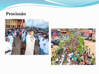 Procissão 
 