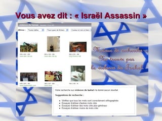 Vous avez dit : « Israël Assassin » 