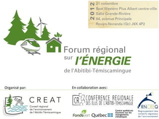 Forum régional sur l'énergie de l'Abitibi-Témiscamingue