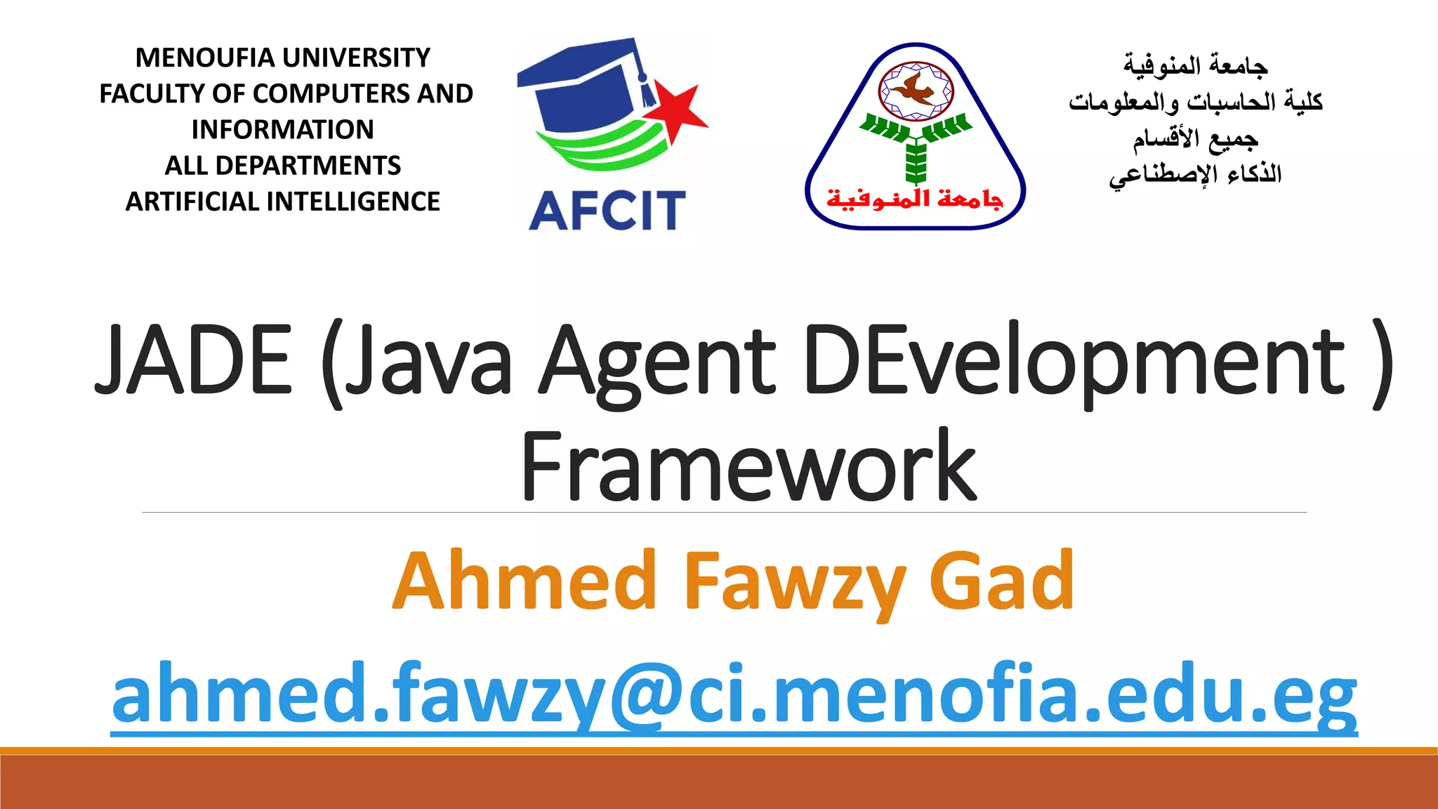 Simple Introduction to JADE (Java Agent DEvelopment) Framework | PDF ...