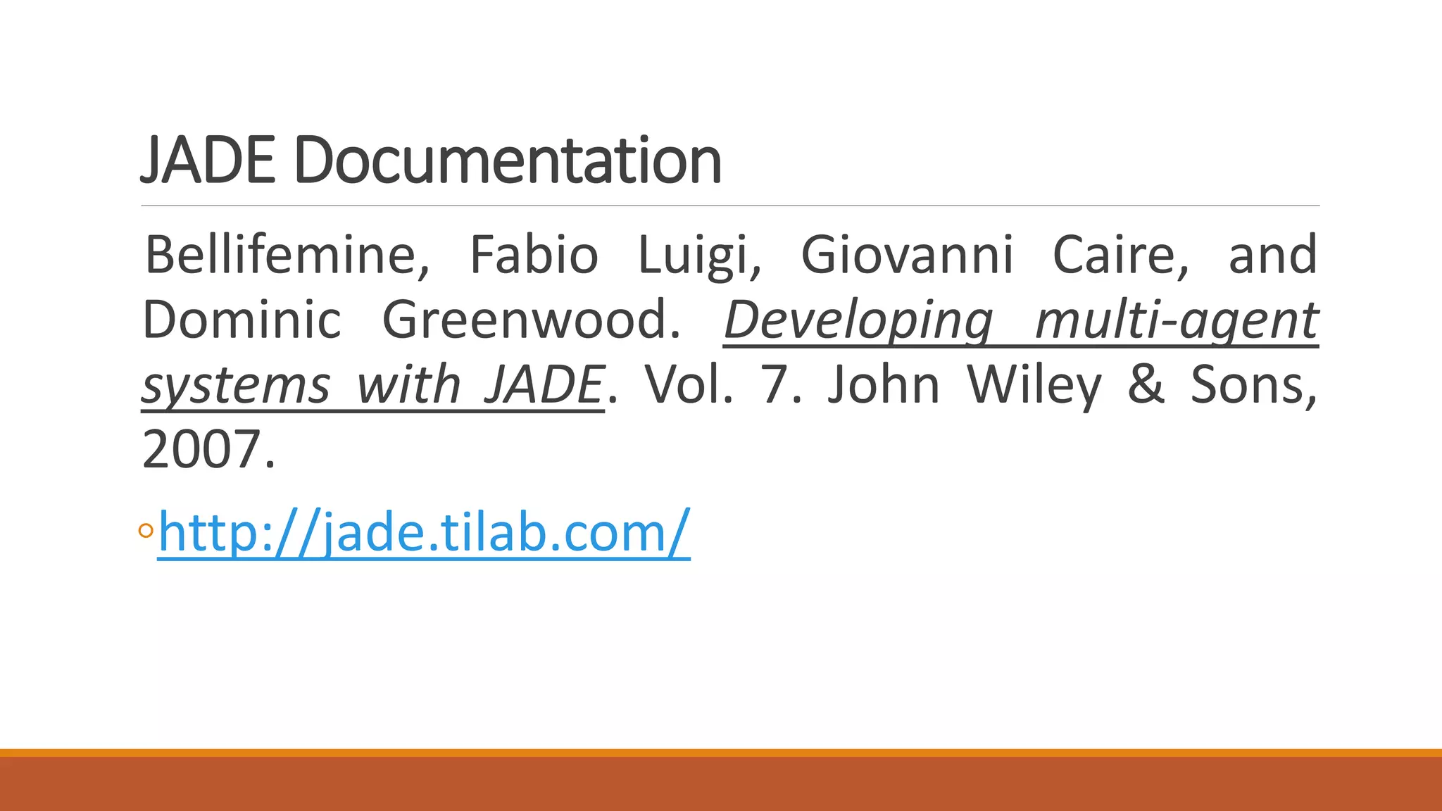 Simple Introduction to JADE (Java Agent DEvelopment) Framework | PDF ...