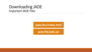 Simple Introduction to JADE (Java Agent DEvelopment) Framework | PDF ...