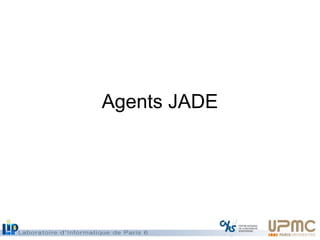 Agents JADE
 