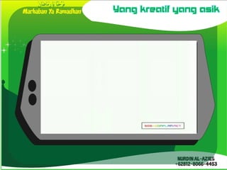 Yang kreatif yang asik
 